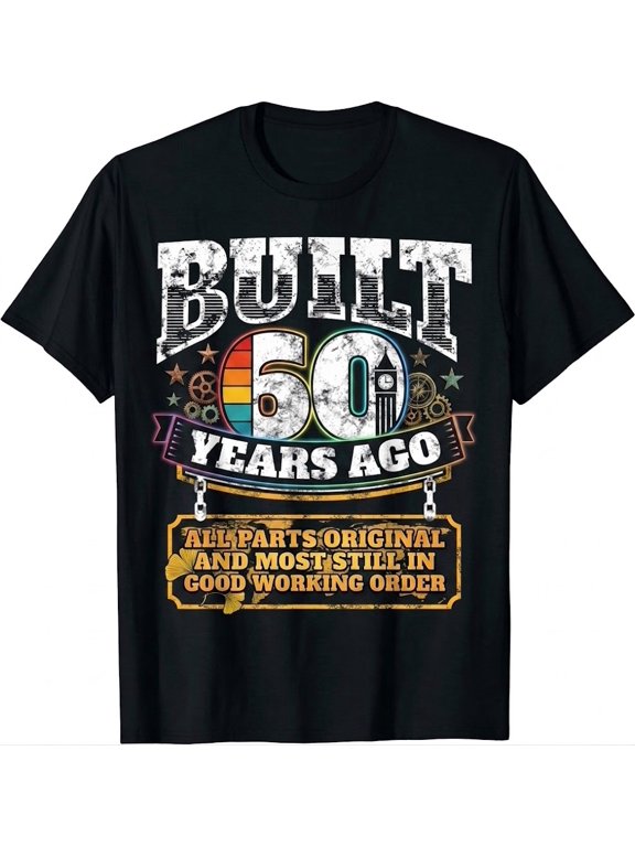 Built 60 Years Ago Birthday Gift T-Shirt