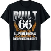 Built 66 Years Ago 66th Birthday 66 Years Old Bday T-Shirt