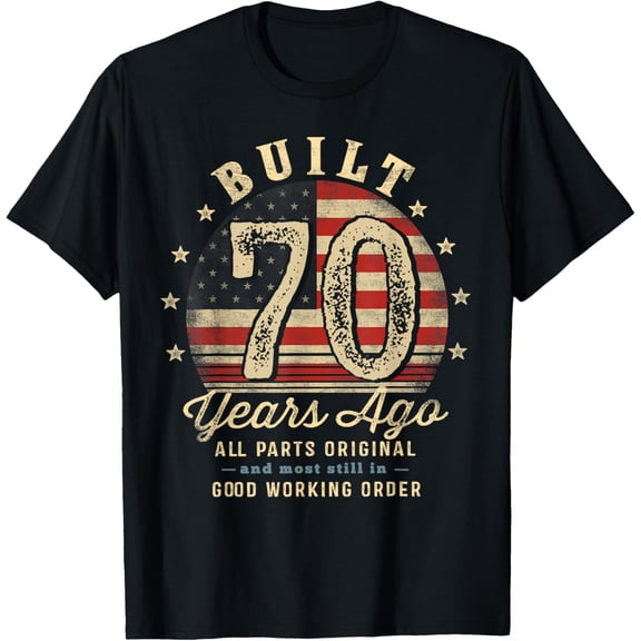Built 70 Years Ago Funny 70th Birthday USA Flag Mens T-Shirt