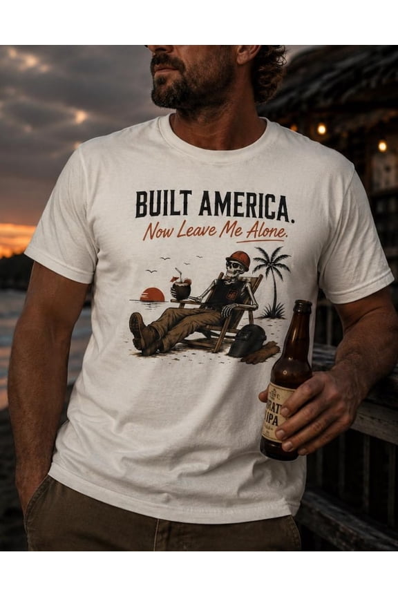 Built America Shirt, Funny Blue Collar Shirt, Tradesman Beach Shirt, Construction Worker Gift, Funny Working Man Tee, Patriotic Skeleton tee