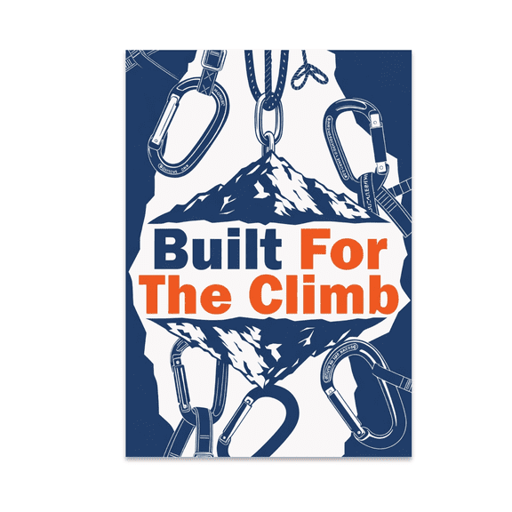 Built For The Climb - Lineman Enthusiast - 13x19 Poster Print