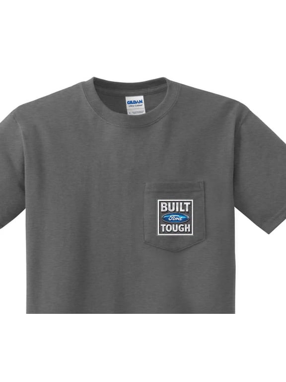 Built Ford Tough Sign T-shirt Men's Pocket Tee