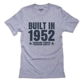 thumbnail image 1 of Built In 1952 - Perfect Birthday Present Gift - Vintage Men's Grey T-Shirt, 1 of 2