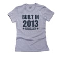 thumbnail image 1 of Built In 2013 - Perfect Birthday Present Gift - Vintage Women's Cotton Grey T-Shirt, 1 of 2