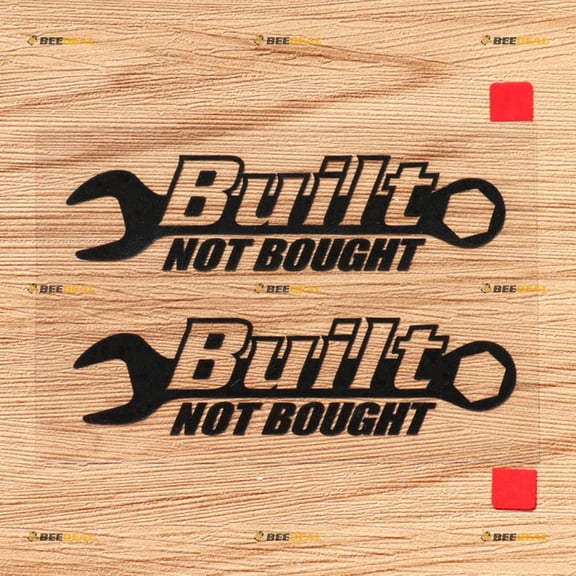 Built Not Bought Decal Sticker Vinyl JDM Euro Drift Racing - 2 Pack Black, 6 Inches No Background 01281