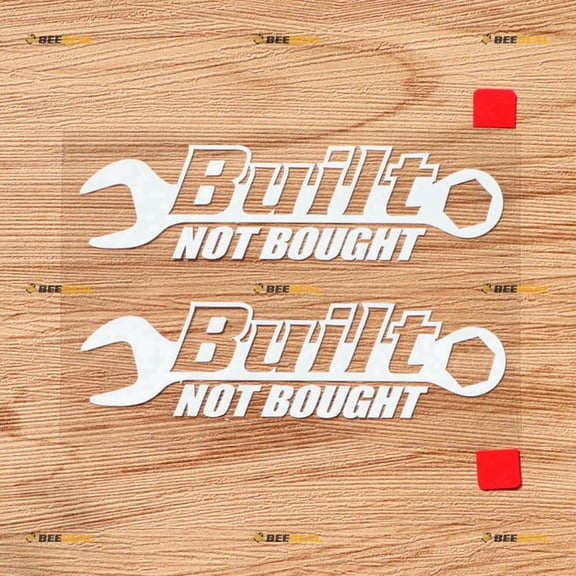 Built Not Bought Decal Sticker Vinyl JDM Euro Drift Racing - 2 Pack White, 4 Inches No Background 01281