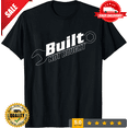 thumbnail image 1 of Built Not Bought - T-Shirt Made in the USA Size S To 4XL, NEW TRENDING ITEM-TH70649, 1 of 2