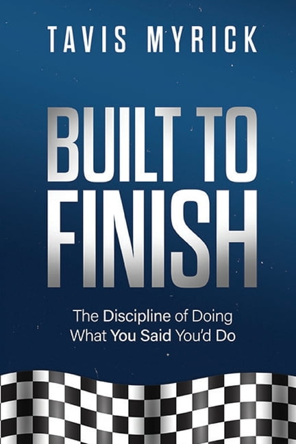 Built to Finish, (Paperback)