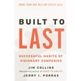 thumbnail image 1 of Pre-Owned Built to Last: Successful Habits of Visionary Companies (Paperback) 0060516402 9780060516406, 1 of 1