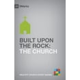 thumbnail image 1 of Pre-Owned Built upon the Rock: The Church (9Marks Healthy Church Study Guides), 9781433525247, 1433525240, Paperback, 1 edition, 1 of 1