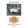 thumbnail image 1 of BukÃ« e krypÃ« e zemÃ«r: Receta gatimi dhe shÃ«nime tÃ« tjera nga Shkodra, (Paperback), 1 of 1
