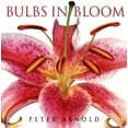 thumbnail image 1 of Pre-Owned Bulbs in Bloom (Hardcover) 1571456457 9781571456458, 1 of 1