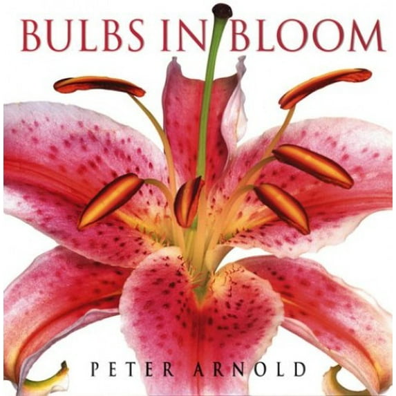 Pre-Owned Bulbs in Bloom (Hardcover) 1571456457 9781571456458
