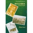 thumbnail image 1 of Pre-Owned Bulgaria: A Travel Guide (Paperback) 0882898272 9780882898278, 1 of 1
