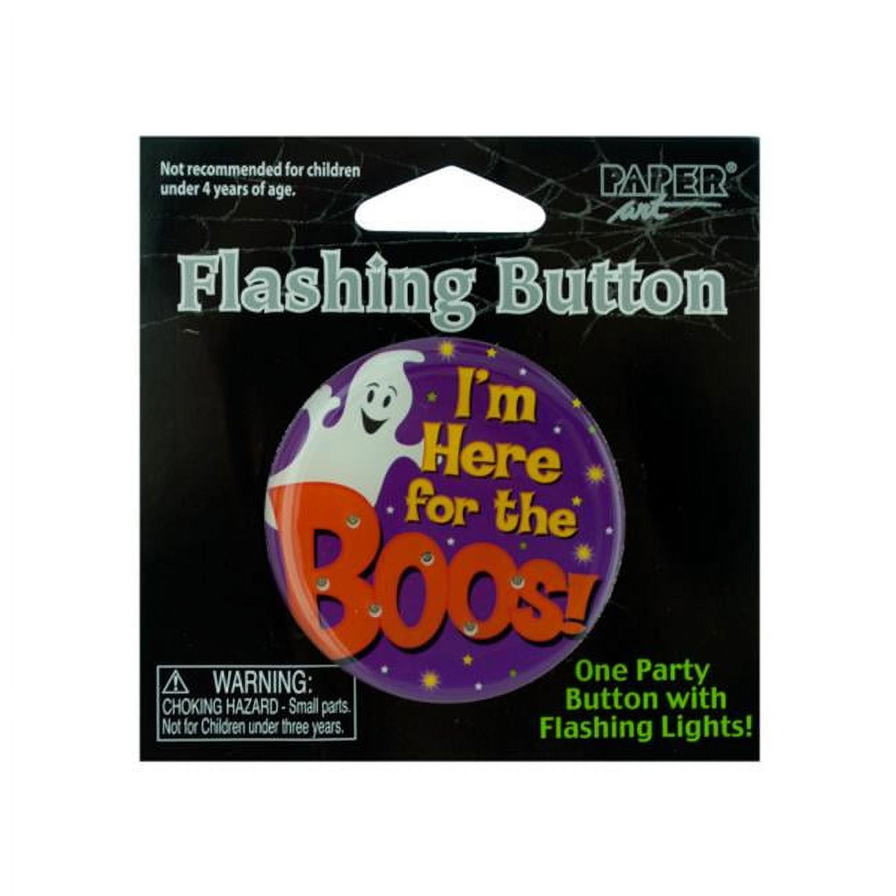 Bulk Buys PA625-48 I Am Here For The Boos Flashing Button - image 1 of 1