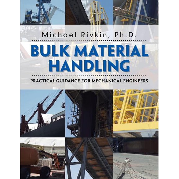 Bulk Material Handling: Practical Guidance for Mechanical Engineers, (Paperback)