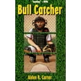 thumbnail image 1 of Pre-Owned Bull Catcher Paperback, 1 of 1