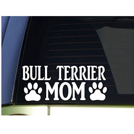 Bull Terrier Mom sticker *H351* 8.5 inch wide vinyl bully leash collar