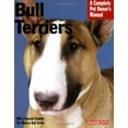 thumbnail image 1 of Pre-Owned Bull Terriers: Everything About Purchase, Care, Nutrition, Behavior, and Training (Complete Pet Owner's Manual) (Paperback) 0764135287 9780764135286, 1 of 1