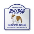 thumbnail image 1 of Bulldog 14" X 14" Sign | Indoor/Outdoor Plastic | SignMission Designer Dog Pet Parking Road Animal Puppy Breeder Novelty Gift Funny Joke Gag Road Garage, 1 of 4