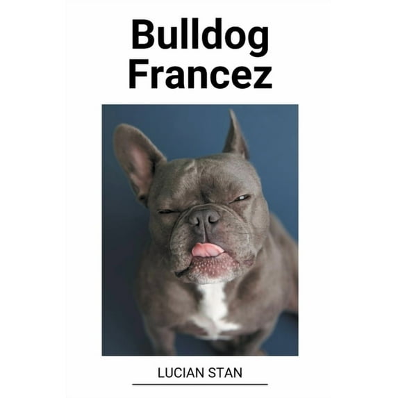 Bulldog Francez, (Paperback)