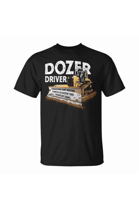 Bulldozer Driver Operator Heavy Equipment Graphic Tee Unisex Adult Cotton Shirt for Construction Workers and Heavy Machinery Fans Casual Wear Gift, Size S, Color Black