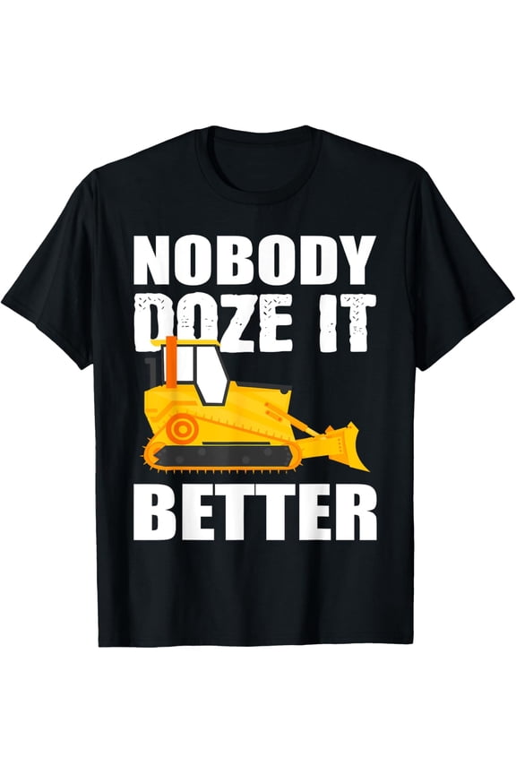 Bulldozer Operator T-Shirt
