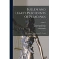 thumbnail image 1 of Bullen And Leake's Precedents Of Pleadings: With Notes And Rules Relating To Pleading; Volume 2, (Paperback), 1 of 1