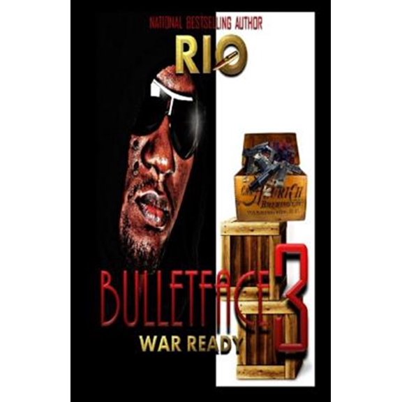 Bullet Face 3: War Ready (Paperback) by Rio