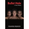 thumbnail image 1 of Bullet Hole, (Paperback), 1 of 1