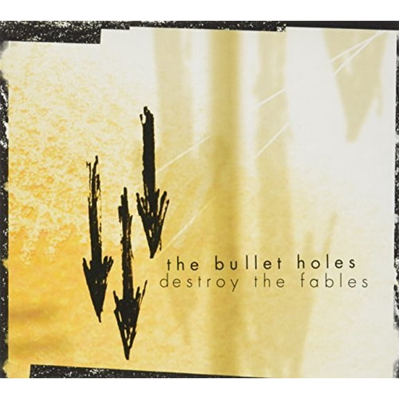 Bullet Holes - Destroy All Fables - Music & Performance - CD