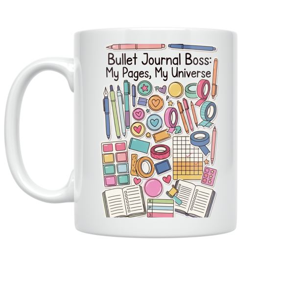 Bullet Journal Boss: My Pages, My Universe - Bullet Journaling Enthusiast - 11 oz Ceramic Coffee Mug