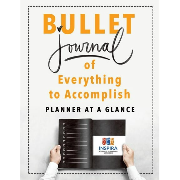 Bullet Journal of Everything to Accomplish Planner at a Glance (Paperback)