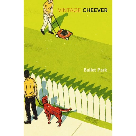 Pre-Owned Bullet Park (Paperback) 0099914107 9780099914105