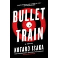 thumbnail image 1 of Pre-Owned Bullet Train (Paperback) 1419756397 9781419756399, 1 of 1