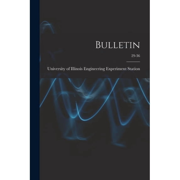 Bulletin; 29-36, (Paperback)
