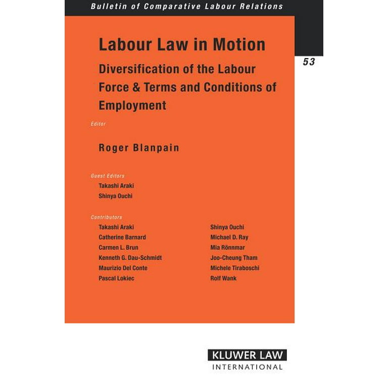 Bulletin of Comparative Labour Relations Series Set: Labor Law in 