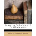 thumbnail image 1 of Bulletin De La Société De Géographie (Paperback), 1 of 1