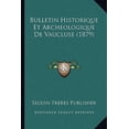 thumbnail image 1 of Bulletin Historique Et Archeologique de Vaucluse (1879) Paperback, 1 of 1