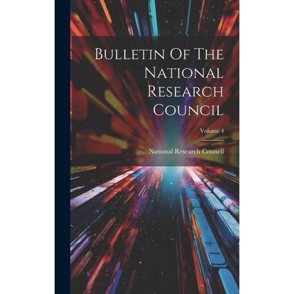 Bulletin Of The National Research Council; Volume 4 (Hardcover)