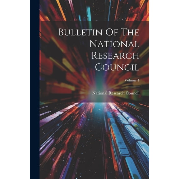 Bulletin Of The National Research Council; Volume 4 (Paperback)