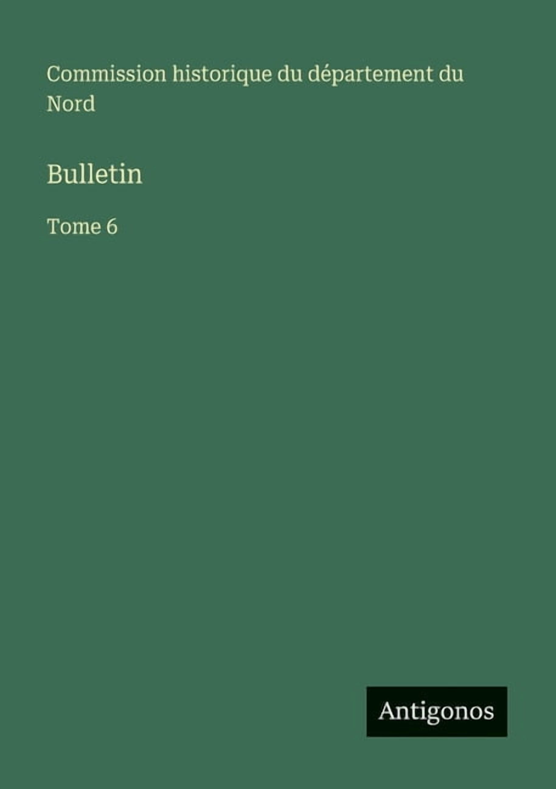 Bulletin: Tome 6, (Paperback)
