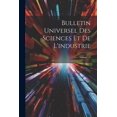 thumbnail image 1 of Bulletin Universel Des Sciences Et De L'industrie; Volume 10 (Paperback), 1 of 1