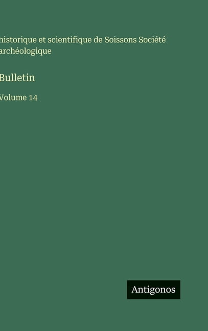 Bulletin: Volume 14, (Hardcover)