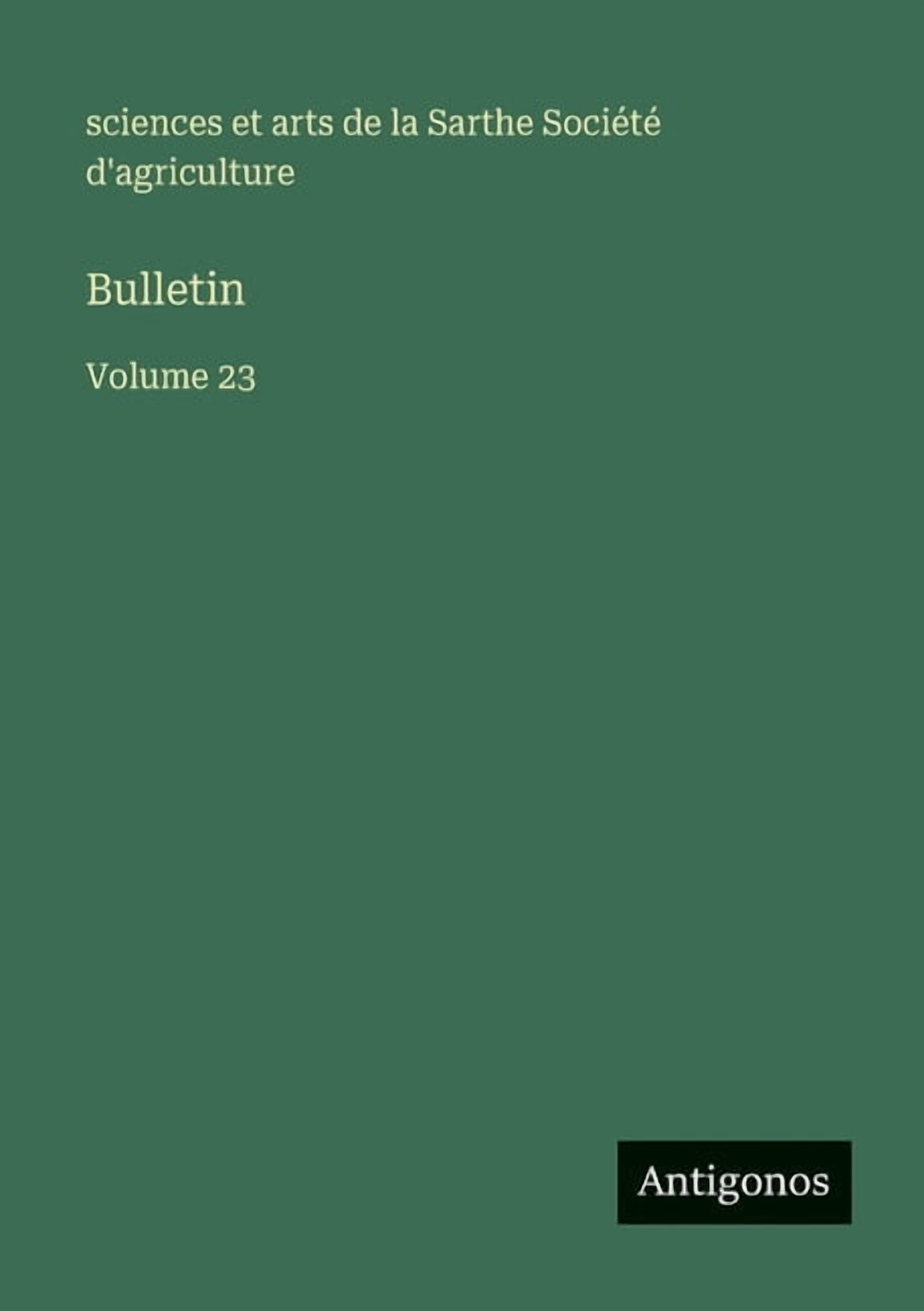 Bulletin: Volume 23, (Paperback)