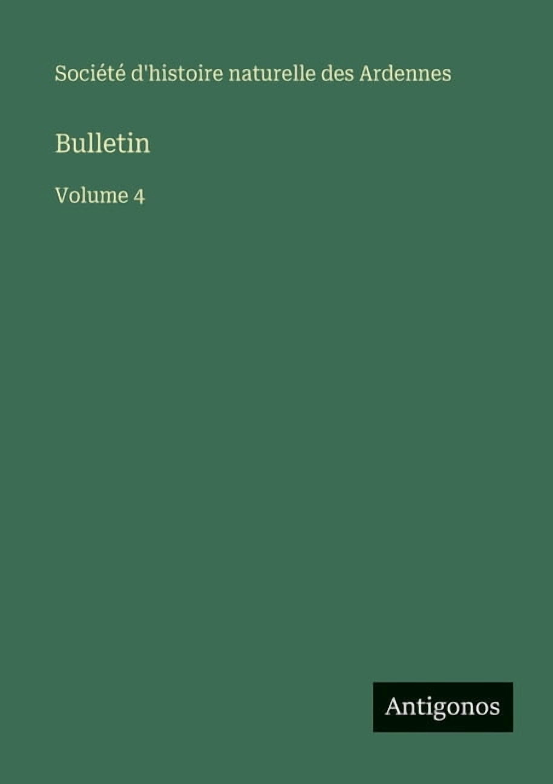 Bulletin: Volume 4, (Paperback)