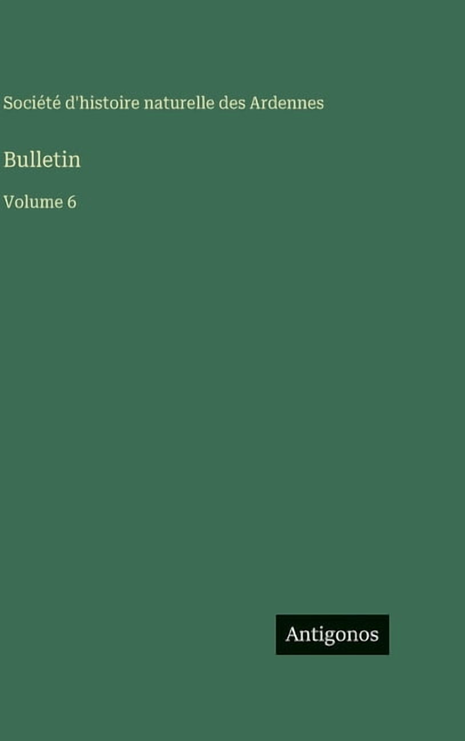 Bulletin: Volume 6, (Hardcover)