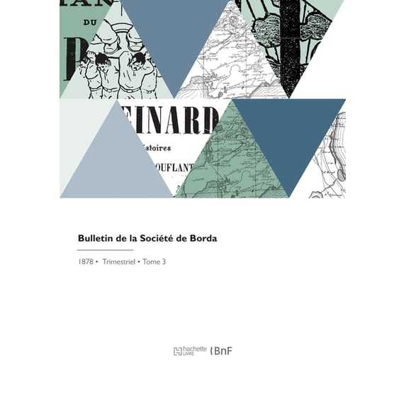 Bulletin de la Société de Borda (Paperback)
