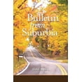 thumbnail image 1 of Bulletin from Suburbia, (Paperback), 1 of 1