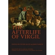 Bulletin of the Institute of Classical Studies Supplements: The Afterlife of Virgil (Series #136) (Paperback)